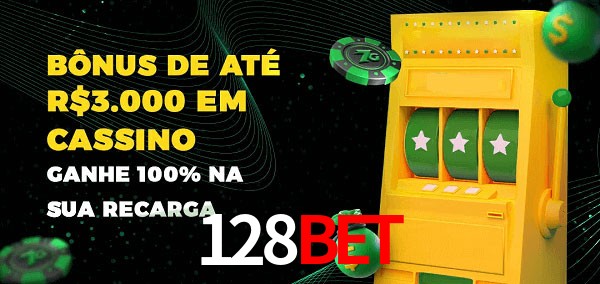 128Bet melhor bônus de depósito